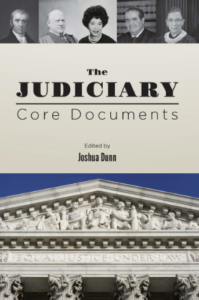 The Judiciary by Joshua Dunn