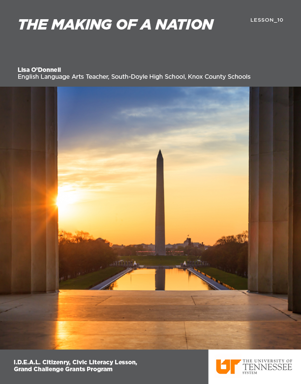 Lesson Cover Page: The Making of a Nation — An image of the Washington Monument across the Mall from the Lincoln Building in D.C.