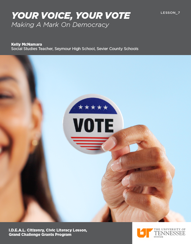 Lesson Cover Page: Your Voice, Your Vote — An image of high school aged student smiling and holding a VOTE sticker/button. 