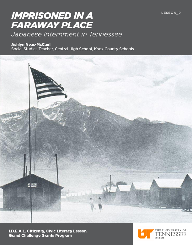 Lesson Cover Page: Imprisoned in a Faraway Place — An image of Manzanar Relocation Center, Manzanar, California.
